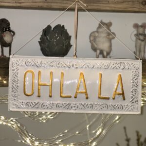 WHITE OH LA LA WALL SIGN