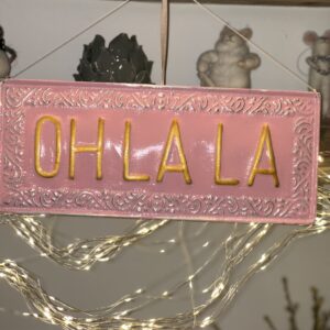 OH LA LA WALL SIGN PINK