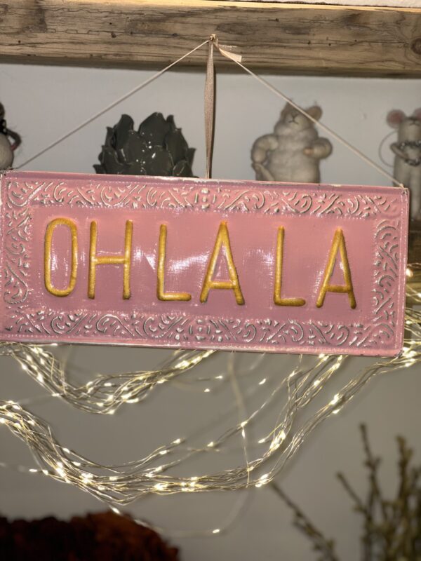 OH LA LA WALL SIGN PINK