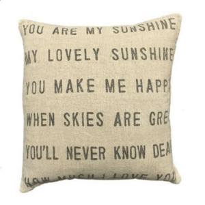 PILLOW COLLECTION - YOU ARE MY SUNSHINE