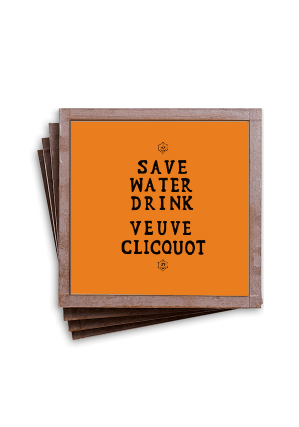 SAVE WATER DRINK VEUVE CLICQUOT COASTERS (SET OF 4) - Image 2