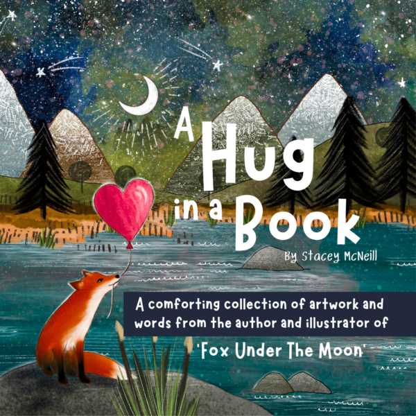 FOX UNDER THE MOON - Hug In A Book Picture Book