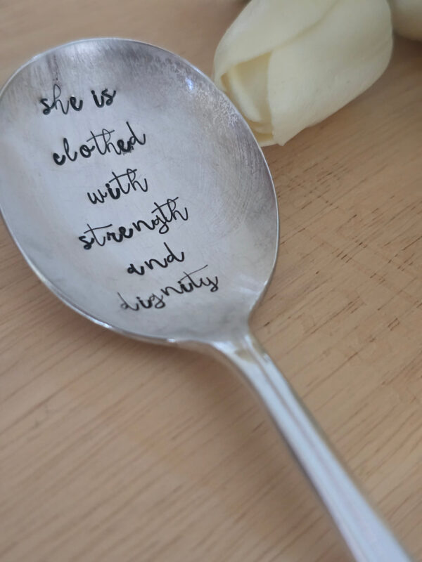 SHE IS CLOTHED IN STRENGTH AND DIGNITY - VINTAGE STAMPED SPOON - Image 2